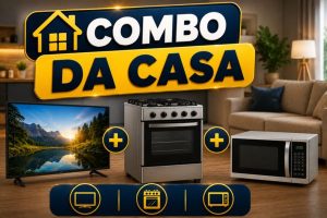COMBO DA CASA TV + FOGÃO + MICRO-ONDAS — PARTICIPE GRATUITAMENTE!
